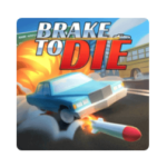 Brake To Die MOD APK Download