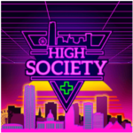 High Society MOD APK Download