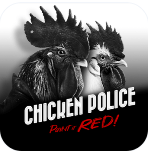 Chicken Police – Paint it RED! MOD APK Download