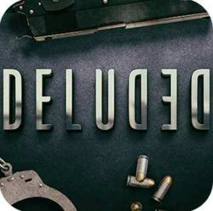 Deluded MOD APK